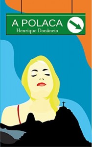 Baixar A Polaca pdf, epub, eBook