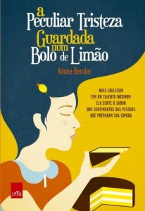 Baixar A peculiar tristeza guardada num bolo de lim&atilde;o pdf, epub, eBook