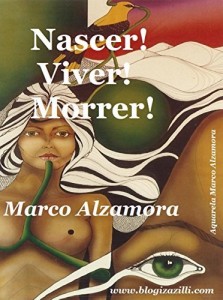 Baixar Nascer! Viver! Morrer!: O tempo todo é um “ir e vir” constante. pdf, epub, eBook