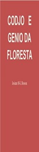 Baixar Codjo e genio da floresta pdf, epub, eBook