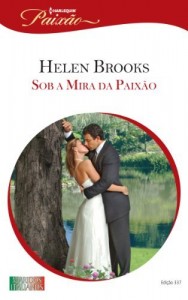 Baixar Sob a Mira da Paix&atilde;o – Harlequin Paix&atilde;o Ed. 337 pdf, epub, eBook