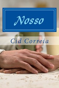 Baixar Nosso (Cartas da Alma Livro 14) pdf, epub, eBook