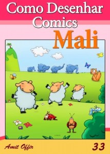 Baixar Como Desenhar Comics: Mali (Livros Infantis Livro 33) pdf, epub, eBook