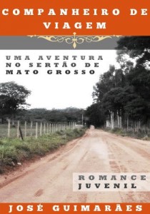 Baixar Companheiro de Viagem: Uma aventura no sertão de Mato Grosso pdf, epub, eBook