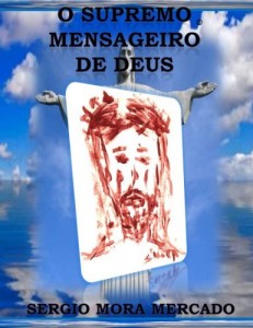 Baixar O SUPREMO MENSAGEIRO DE DEUS pdf, epub, eBook
