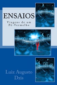 Baixar ENSAIOS: Viagens de um P&eacute;-Vermelho pdf, epub, eBook
