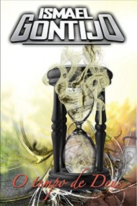 Baixar O TEMPO DE DEUS (UNÇÃO E PODER Livro 5) pdf, epub, eBook