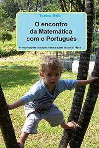 Baixar Encontro da Matemática com o Português pdf, epub, eBook