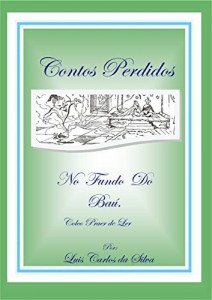 Baixar Contos Perdidos do Fundo do Baú  – Volume 3: razer de Ler (Coleção Prazer de Ler) pdf, epub, eBook