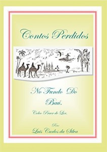 Baixar Contos Perdidos do Fundo do Ba&uacute; – Volume 4: Cole&ccedil;&atilde;o Prazer de Ler pdf, epub, eBook