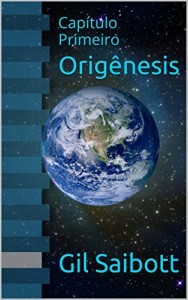 Baixar Orig&ecirc;nesis: Cap&iacute;tulo Primeiro pdf, epub, eBook