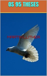Baixar OS 95 THESES pdf, epub, eBook