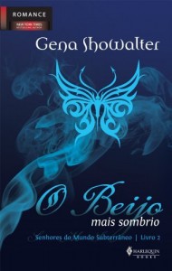 Baixar O Beijo mais Sombrio (Senhores do Mundo Subterr&acirc;neo Livro 2) pdf, epub, eBook