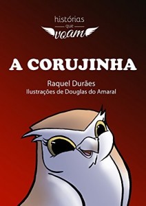 Baixar A Corujinha (Hist&oacute;rias que voam) pdf, epub, eBook