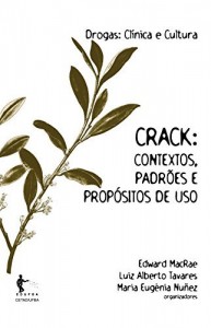 Baixar Crack: contextos. padr&otilde;es e prop&oacute;sitos de uso pdf, epub, eBook