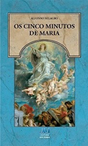 Baixar Os cinco minutos de Maria pdf, epub, eBook