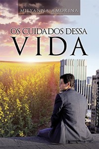 Baixar Os Cuidados Dessa Vida pdf, epub, eBook