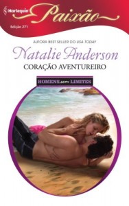Baixar Cora&ccedil;&atilde;o Aventureiro – Harlequin Paix&atilde;o Ed. 271 pdf, epub, eBook