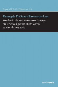 Baixar Avaliação do Ensino e Aprendizagem em Arte: pdf, epub, eBook