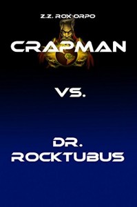Baixar Crapman vs. Dr. Rocktubus pdf, epub, eBook
