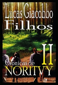 Baixar Crônicas de Noritvy – Livro II: Filhos (Trilogia Noritvy) pdf, epub, eBook