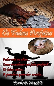 Baixar Os Falsos Profetas pdf, epub, eBook