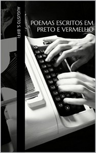 Baixar Poemas escritos em preto e vermelho pdf, epub, eBook