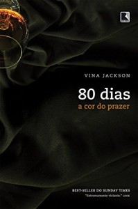 Baixar A Cor do Prazer (80 dias Livro 4) pdf, epub, eBook