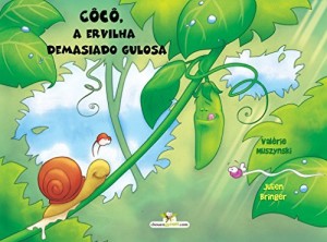 Baixar Côcô, a ervilha demasiado gulosa pdf, epub, eBook
