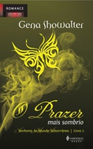 Baixar O Prazer mais Sombrio (Senhores do Mundo Subterr&acirc;neo Livro 3) pdf, epub, eBook