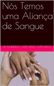 Baixar N&oacute;s Temos uma Alian&ccedil;a de Sangue pdf, epub, eBook