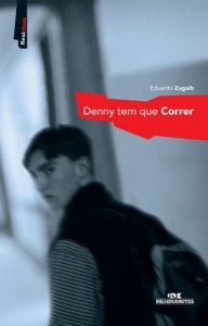 Baixar Denny Tem Que Correr (Realidade) pdf, epub, eBook