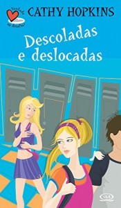Baixar Descoladas e deslocadas (Verdade ou desafio? Livro 3) pdf, epub, eBook