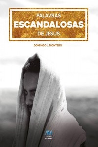 Baixar Palavras escandalosas de Jesus pdf, epub, eBook