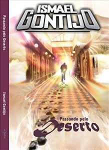 Baixar PASSANDO PELO DESERTO (UNÇÃO E PODER Livro 6) pdf, epub, eBook