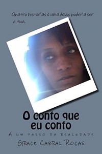 Baixar O conto que eu conto: A um passo da realidade pdf, epub, eBook