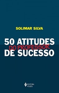 Baixar 50 atitudes do professor de sucesso pdf, epub, eBook