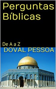 Baixar Perguntas B&iacute;blicas: De A a Z pdf, epub, eBook