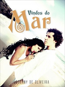 Baixar Vindos do mar: Quem pertence ao mar sempre ouve o seu chamado. pdf, epub, eBook