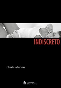 Baixar Indiscreto (9788504018677) pdf, epub, eBook