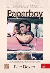 Baixar Paperboy: N&atilde;o existem homens &iacute;ntegros pdf, epub, eBook