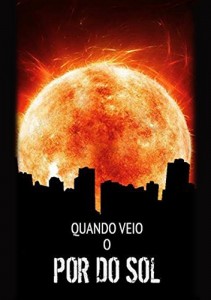 Baixar Quando Veio o Por do Sol pdf, epub, eBook