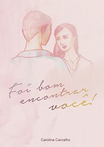 Baixar Foi bom encontrar voc&ecirc; pdf, epub, eBook