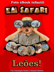 Baixar Em Safari Le&otilde;es! pdf, epub, eBook