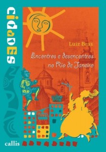 Baixar Encontros e desencontros no Rio de Janeiro pdf, epub, eBook