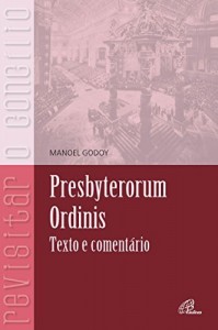 Baixar Presbyterorum Ordinis pdf, epub, eBook