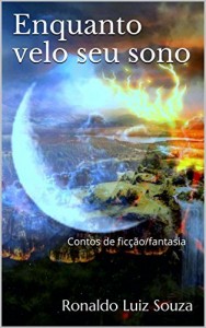Baixar Enquanto velo seu sono: Contos de ficção/fantasia pdf, epub, eBook