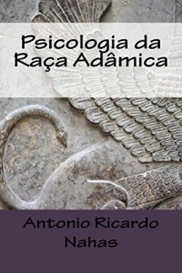 Baixar Psicologia da Raça Adâmica pdf, epub, eBook