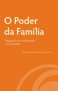Baixar O Poder da Família: Engajando-se e Colaborando com as Famílias pdf, epub, eBook