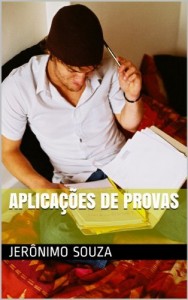 Baixar Aplica&ccedil;&otilde;es de Provas (Concursos Livro 2) pdf, epub, eBook